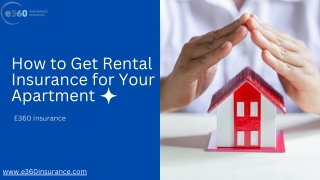 How to Get Rental Insurance for Your Apartment
