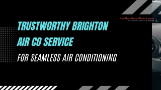 Trustworthy Brighton Air Co Service for Seamless Air Conditioning