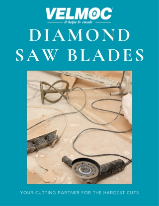 Diamond Saw Blades  Your Cutting Partner for the Hardest Cuts