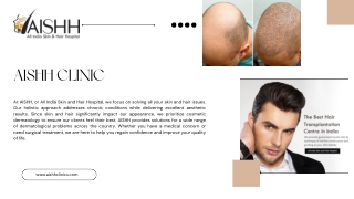 Restore Your Confidence: Hair Transplant in Malviya Nagar at Aishh Clinic