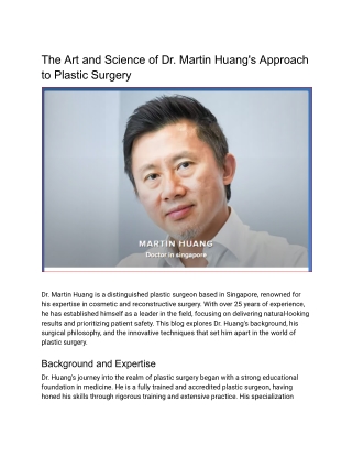 Achieving Beauty with Balance: Dr. Martin Huang’s Signature Techniques