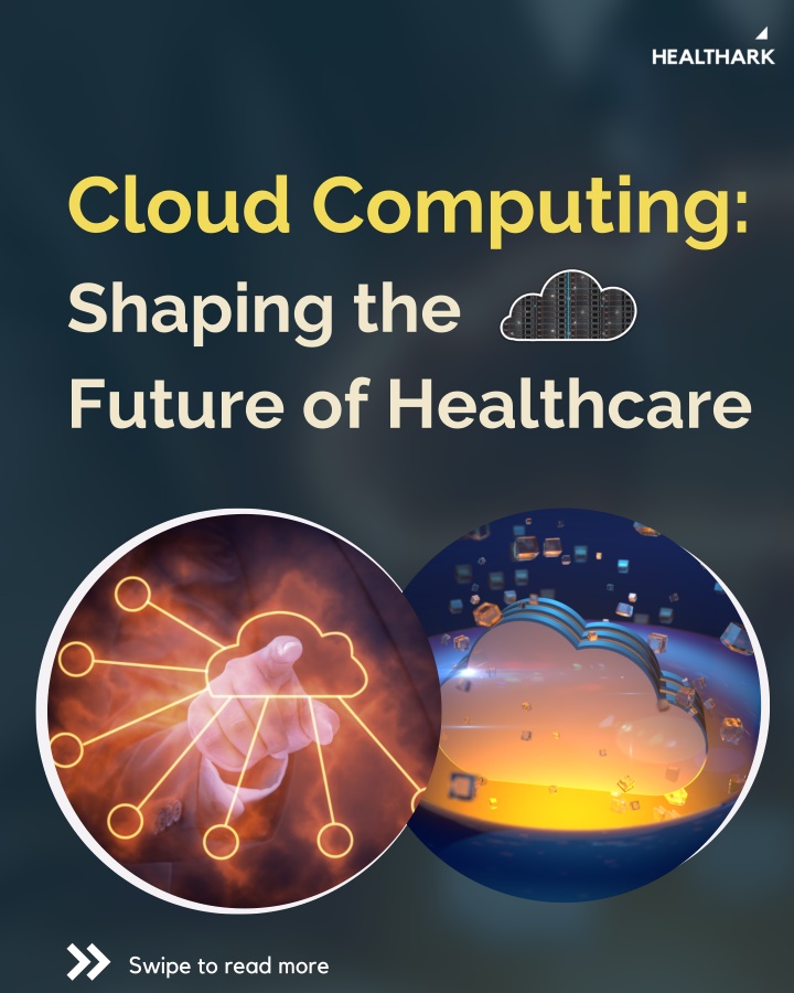 cloud computing shaping the future of healthcare