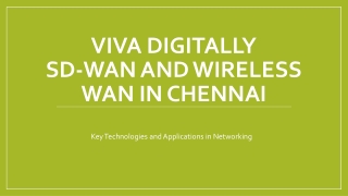 viva digitally sd wan and wireless wan in chennai