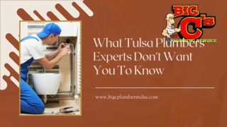 What Tulsa Plumbers Experts Don't Want You To Know