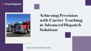 Achieving Precision with Carrier Tracking in Advanced Dispatch Solutions