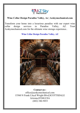 Wine Cellar Design Paradise Valley, Az  Azskymechanical.com