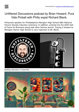 Unfiltered Discussions podcast by Brian Howard. Pura Vida and Pinball with Philly expat Richard Blank.