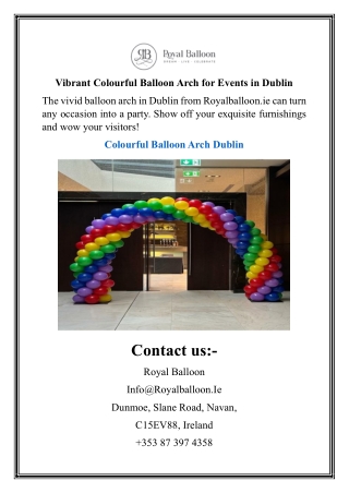 Vibrant Colourful Balloon Arch for Events in Dublin