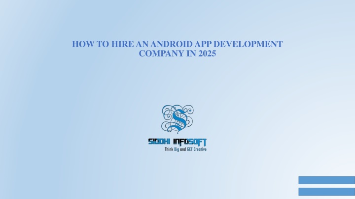 how to hire an android app development company in 2025