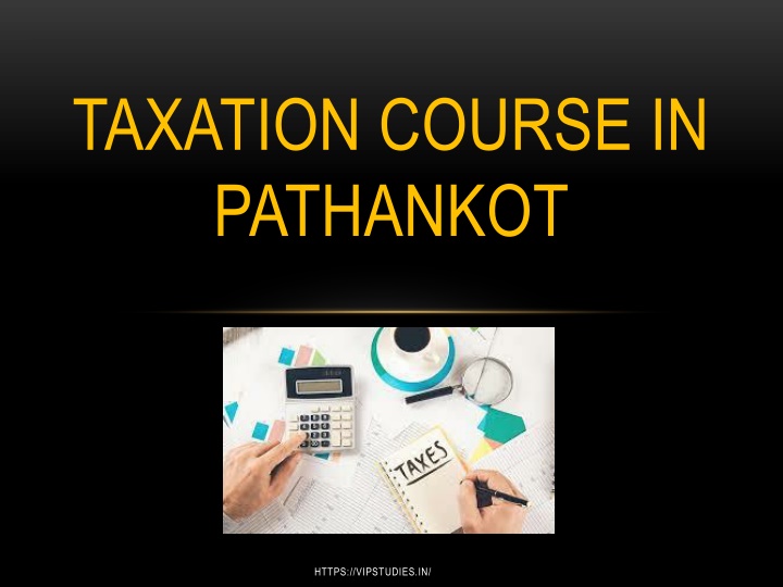 taxation course in pathankot