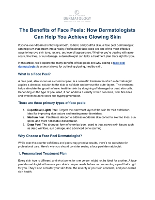 The Benefits of Face Peels: How Dermatologists Can Help You Achieve Glowing Skin