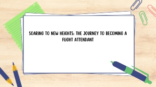 Soaring to New Heights The Journey of flight attendant