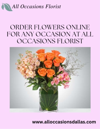 Order Flowers Online for Any Occasion at All Occasions Florist