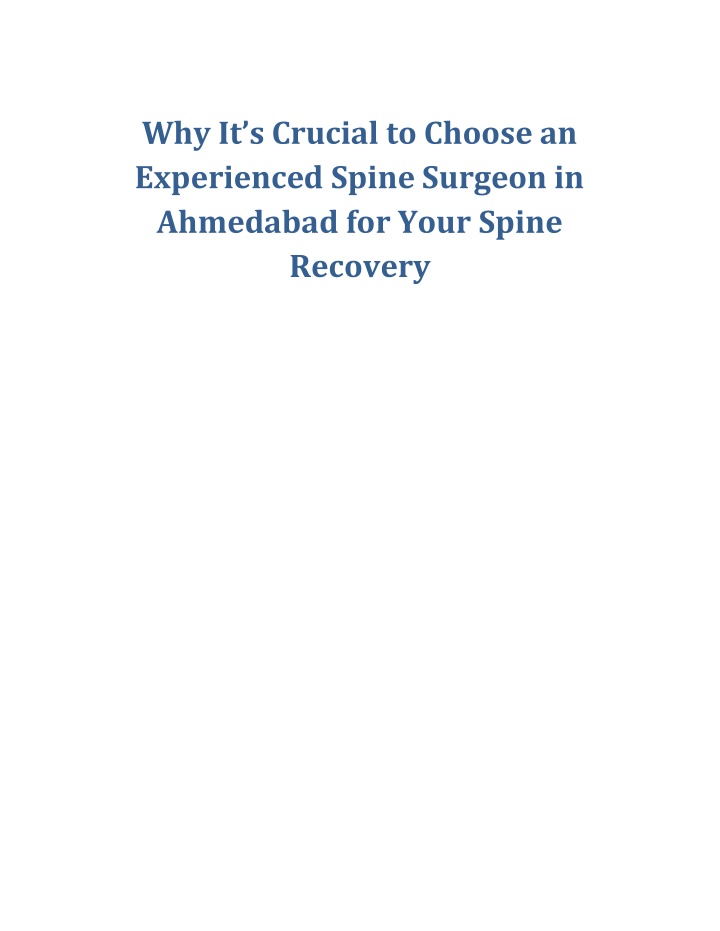 why it s crucial to choose an experienced spine