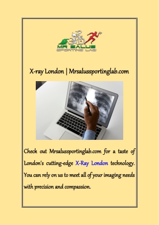 X-ray London  Mrsalussportinglab com