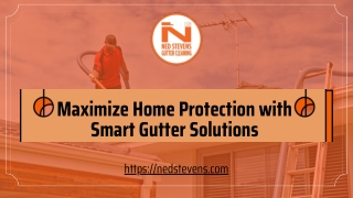 maximize home protection with smart gutter