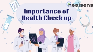 The Importance of Regular Health Checks: Online Health Monitoring with Healsens