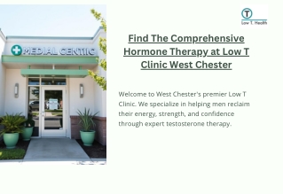 Find The Comprehensive Hormone Therapy at Low T Clinic West Chester