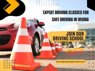 Expert Driving Classes for Safe Driving in Irving