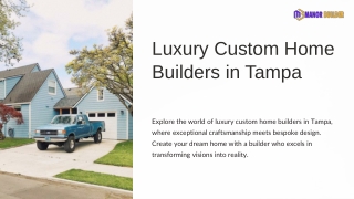 Luxury Custom Home Builders in Tampa – Exceptional Craftsmanship and Bespoke Design