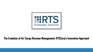 The Evolution of Air Cargo Revenue Management RTSCorp's Innovative Approach