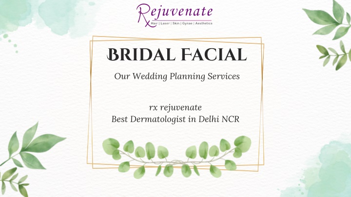 bridal facial our wedding planning services