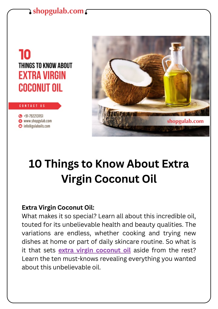 10 things to know about extra virgin coconut oil