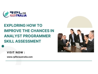 Exploring How to Improve the Chances in Analyst Programmer Skill Assessment