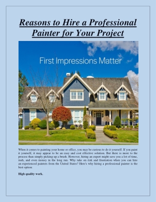 Reasons to Hire a Professional Painter for Your Project