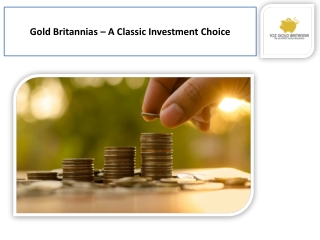 Gold Britannias - Timeless British Gold Coins