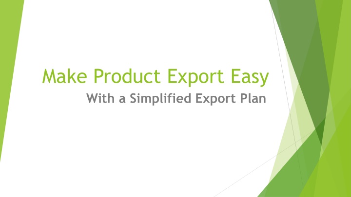 make product export easy with a simplified export