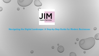 Navigating the Digital Landscape: A Step-by-Step Guide for Modern Businesses