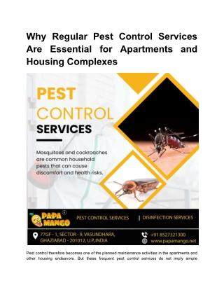 Why Regular Pest Control Services Are Essential for Apartments and Housing Complexes