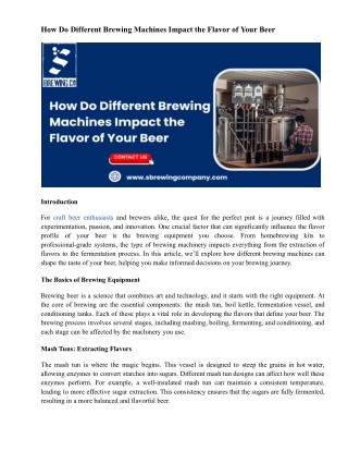 How Do Different Brewing Machines Impact the Flavor of Your Beer
