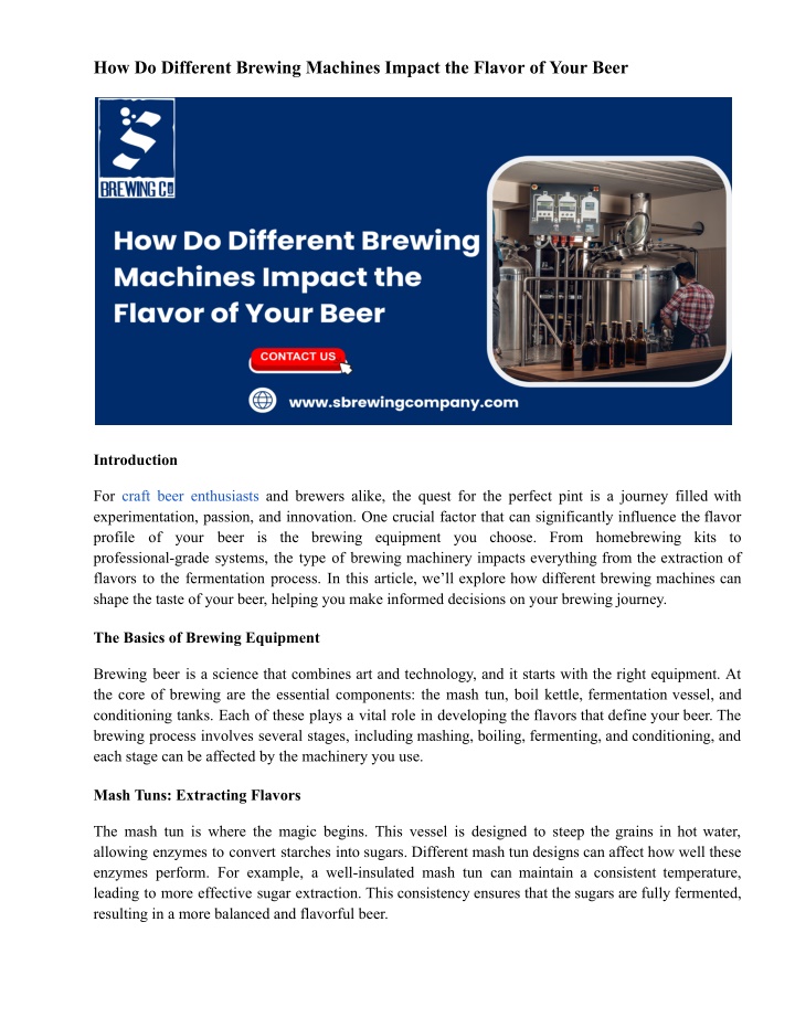 how do different brewing machines impact