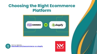 WooCommerce vs. Shopify-Choosing the Right Ecommerce Platform