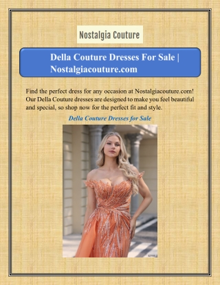 Della Couture Dresses For Sale | Nostalgiacouture.com