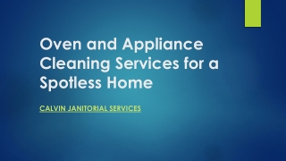 Oven and Appliance Cleaning Services for a Spotless home