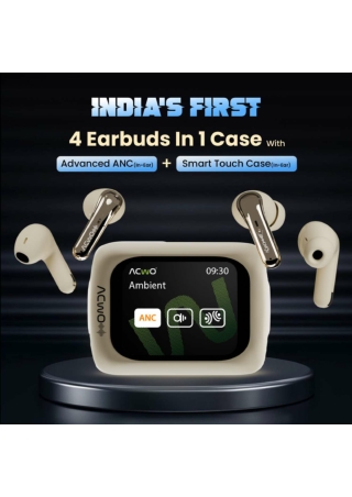 ACwO Fire Prime (India’s First 4 Earbuds)