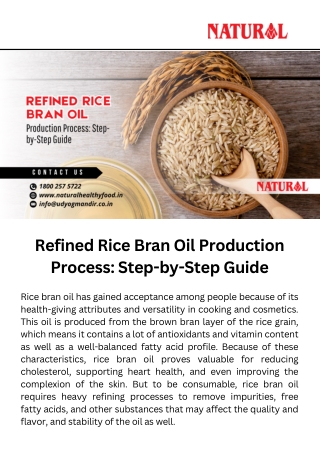 Refined Rice Bran Oil Production Process: Step-by-Step Guide