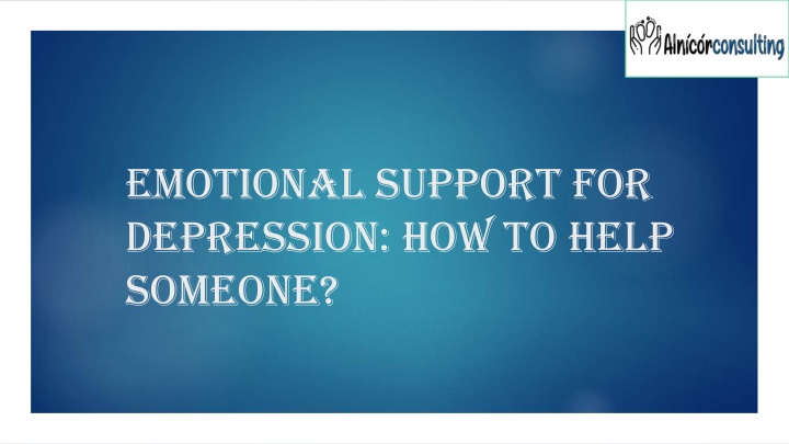 emotional support for depression how to help