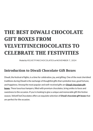 The Best Diwali Chocolate Gift Boxes from VelvetFineChocolates to Celebrate the Festivities