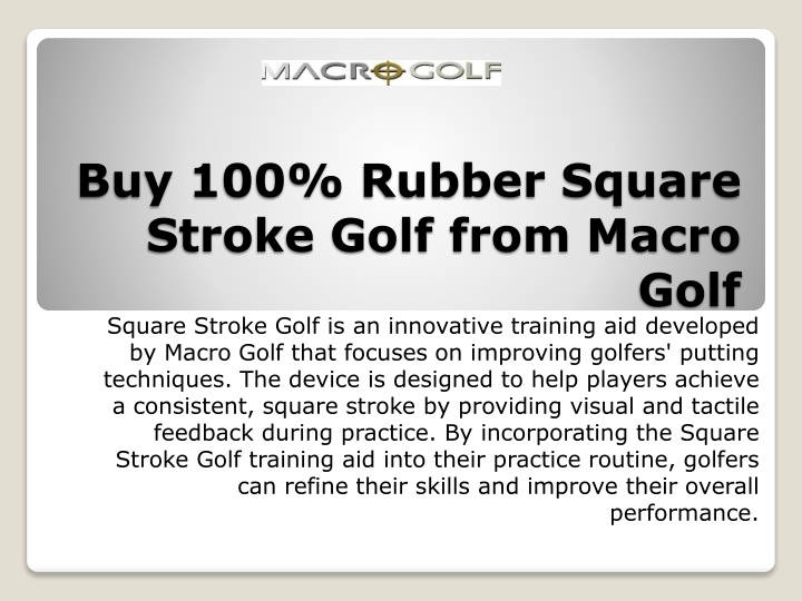 buy 100 rubber square stroke golf from macro golf