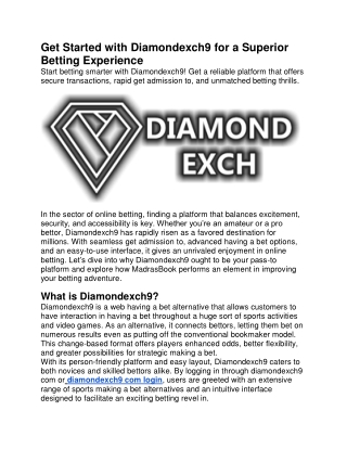 get started with diamondexch9 for a superior