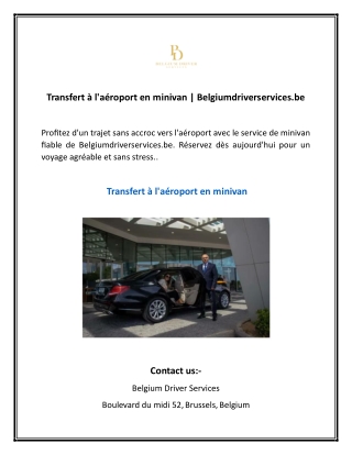 Transfert à l'aéroport en minivan Belgiumdriverservices.be