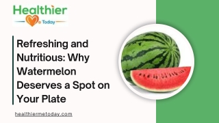 Benefits of Watermelon