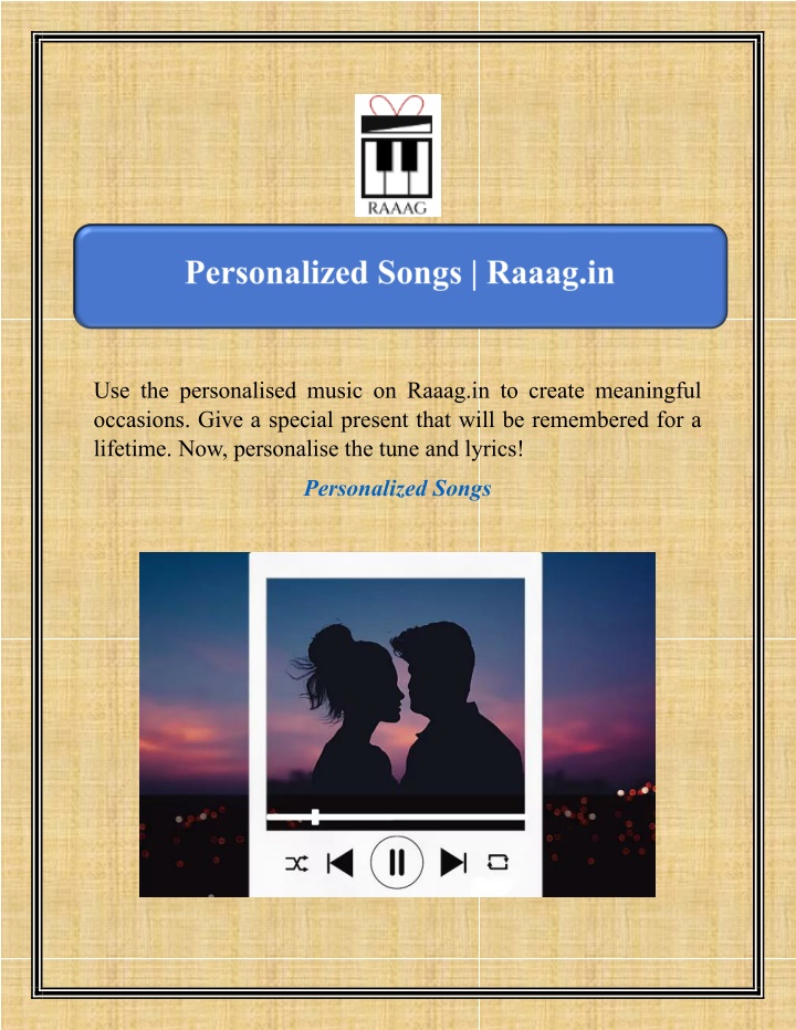 use the personalised music on raaag in to create