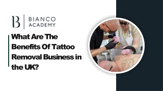 What Are The Benefits Of Tattoo Removal Business in the UK?