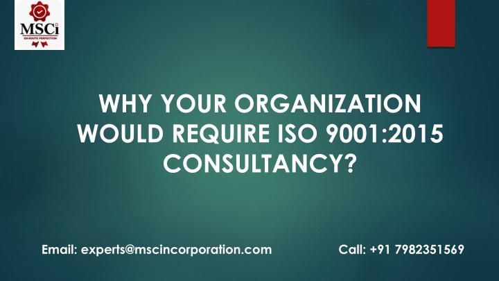 why your organization would require iso 9001 2015 consultancy