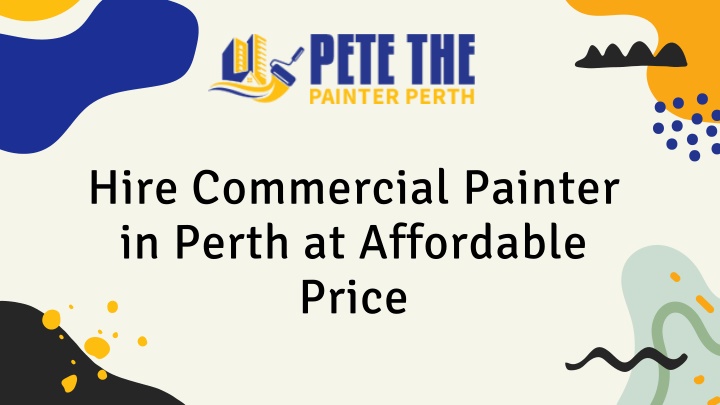 hire commercial painter in perth at affordable